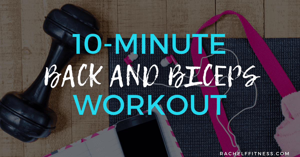 10 minute back and biceps workout